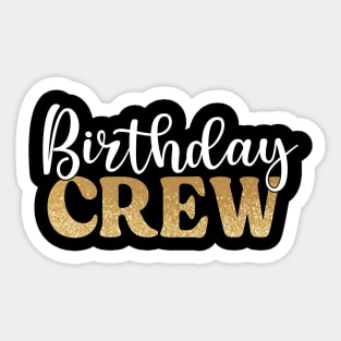 Birthday Crew Sticker